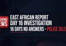 Day 16: 16 Days, No Head, No Arrests, No Answers – Is Uganda Police Investigation Into Robert Kabera Murder Dead?